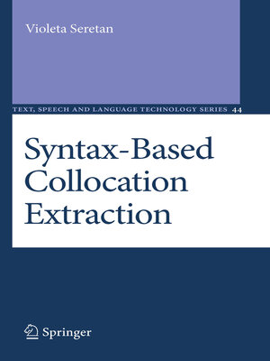 cover image of Syntax-Based Collocation Extraction